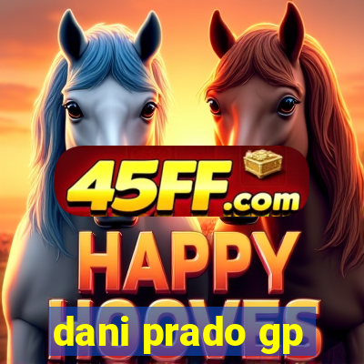 dani prado gp